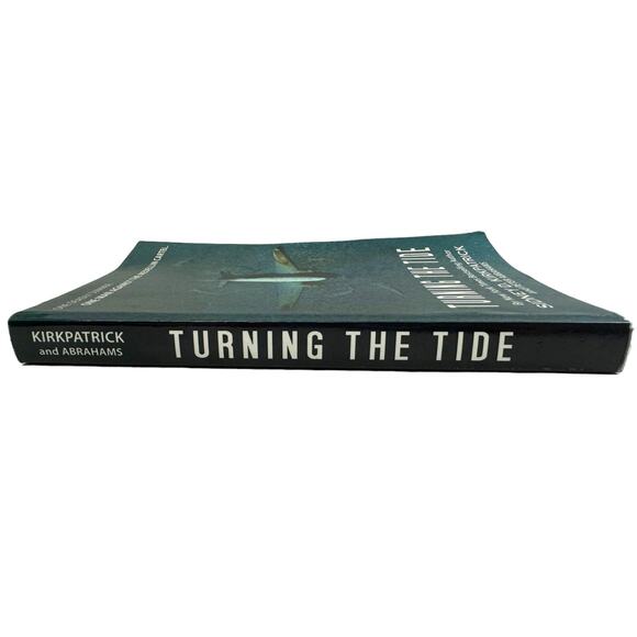 Turning the Tide by Sidney D. Kirkpatrick (Paperback) - Picture 3 of 7